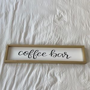 Coffee bar home decor sign